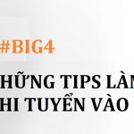 Những Tips làm bài thi tuyển vào Big4