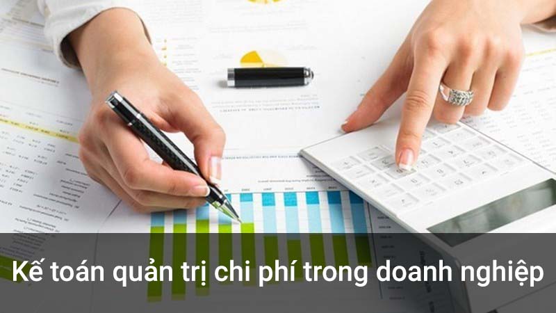 Kế toán quản trị chi phí trong doanh nghiệp Việt Nam hiện nay | Học viện  APT – Học viện đào tạo Kế Toán & Kiểm Toán APT